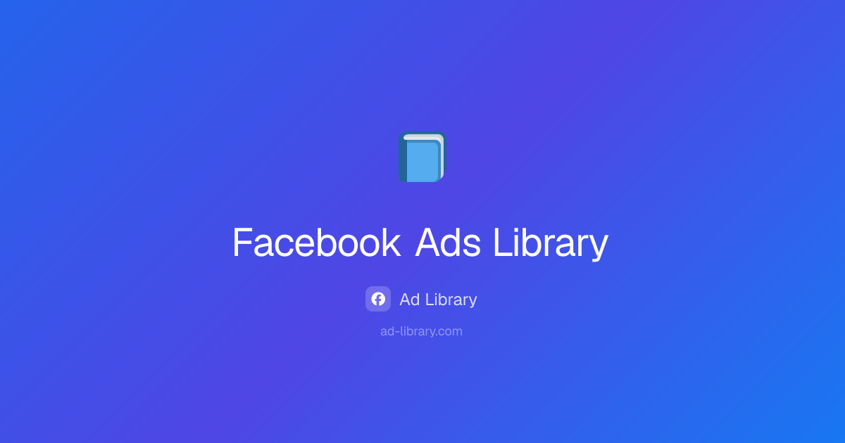 Facebook Ads Library – Browse & Analyze Facebook Ad Creatives | Ad Library